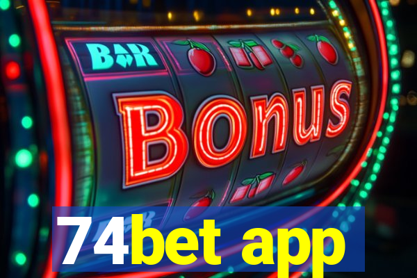 74bet app